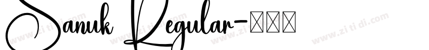 Sanuk Regular字体转换